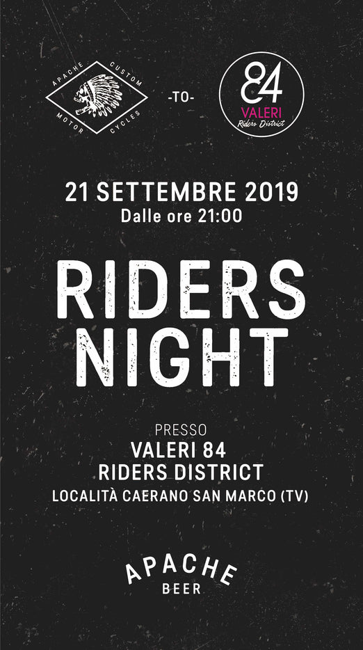 APACHE @ RIDERS NIGHT Valeri 84 Riders District